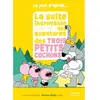 Image de La suite incroyable (mais vraie !) des aventures des trois petits cochons en occasion ou reconditionné