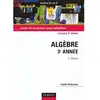 Image de Mathématiques pour la licence. Vol. 1. Algèbre 3e année : cours et exercices avec solutions en occasion ou reconditionné
