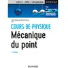 Image de Cours de physique : mécanique du point : cours, 60 exercices corrigés, exercices d'applications avec solutions détaillées en occasion ou reconditionné