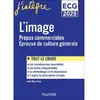 Image de L'image : prépas commerciales, épreuve de culture générale : ECG 2025 en occasion ou reconditionné