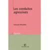 Image de Les conduites agressives en occasion ou reconditionné