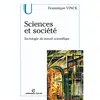 Image de Sciences et société : sociologie du travail scientifique en occasion ou reconditionné