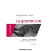 Image de La grammaire. Vol. 1. Phonologie, morphologie, lexicologie en occasion ou reconditionné