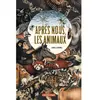 Image de Après nous, les animaux en occasion ou reconditionné