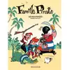 Image de Famille pirate. Vol. 1. Les naufragés en occasion ou reconditionné