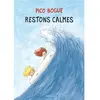 Image de Pico Bogue. Vol. 6. Restons calmes en occasion ou reconditionné