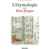Image de L'étymologie avec Pico Bogue. Vol. 2 en occasion ou reconditionné