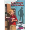 Image de La trilogie d'Arkandias. Vol. 1. Le grimoire d'Arkandias : CM2 en occasion ou reconditionné
