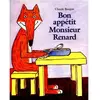 Image de Bon appétit, Monsieur Renard ! en occasion ou reconditionné