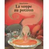 Image de La soupe au potiron en occasion ou reconditionné
