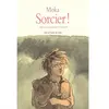 Image de Sorcier !. Vol. 1. Menteurs, charlatans et soudards en occasion ou reconditionné