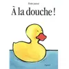 Image de A la douche ! en occasion ou reconditionné