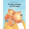 Image de Tu peux compter sur ton papa en occasion ou reconditionné