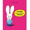 Image de Un bébé, dans le ventre de maman ? en occasion ou reconditionné