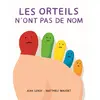 Image de Les orteils n'ont pas de nom en occasion ou reconditionné