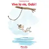 Image de Vive la vie, Gabi ! en occasion ou reconditionné