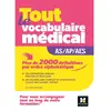 Image de Tout le vocabulaire médical : guide AS-AP-AES en occasion ou reconditionné
