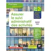 Image de Assurer le suivi administratif des activités : 2de bac pro, famille des métiers de la gestion administrative, du transport et de la logistique : nouveaux référentiels 2020 en occasion ou reconditionné