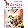 Image de Zékéyé et le serpent python en occasion ou reconditionné