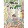Image de Le petit voleur d'ombres. Vol. 2. Perdu dans la forêt en occasion ou reconditionné