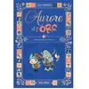 Image de Aurore et l'orc. Vol. 1. Un nouveau à l'école en occasion ou reconditionné