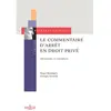 Image de Le commentaire d'arrêt en droit privé en occasion ou reconditionné