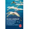Image de Le merveilleux voyage de Nils Holgersson à travers la Suède en occasion ou reconditionné