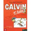 Image de Calvin et Hobbes : intégrale. Vol. 1. Elle est pas belle, la vie ? *** Tous aux abris ! en occasion ou reconditionné