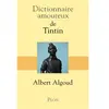 Image de Dictionnaire amoureux de Tintin en occasion ou reconditionné