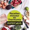 Image de Recettes minceur au Thermomix en occasion ou reconditionné
