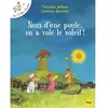 Image de Les p'tites poules. Nom d'une poule, on a volé le soleil ! en occasion ou reconditionné