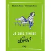Image de Je suis timide, et alors ? en occasion ou reconditionné
