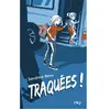 Image de Traquées ! en occasion ou reconditionné
