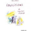 Image de Ebullitions : 12 trajectoires en physique en occasion ou reconditionné