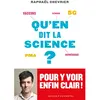 Image de Qu'en dit la science ? : vaccins, 5G, PMA, numérique, génome... : pour y voir enfin clair ! en occasion ou reconditionné