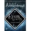 Image de Dark elements. Vol. 2. Toucher glaçant en occasion ou reconditionné
