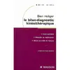 Image de Bien rédiger le bilan-diagnostic kinésithérapique : mise en oeuvre des recommandations de la Haute Autorité de santé : fiche-synthèse, objectifs de rééducation, bilans et outils de mesure en occasion ou reconditionné