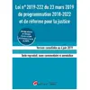 Image de Loi n° 2019-222 du 23 mars 2019 de programmation 2018-2022 et de réforme de la justice : version consolidée du 4 juin 2019, texte reproduit sans commentaire ni annotation en occasion ou reconditionné