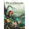 Image de Brocéliande : forêt du petit peuple. Vol. 4. Le tombeau des géants en occasion ou reconditionné