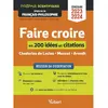 Image de Faire croire en 200 idées et citations : réussir sa dissertation : Choderlos de Laclos, Musset, Arendt : prépas scientifiques, épreuve de français-philosophie, concours 2023-2024 en occasion ou reconditionné