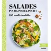 Image de Salades pour 1, pour 2, pour 4 : 100 recettes inratables en occasion ou reconditionné