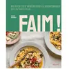 Image de Faim ! : 80 recettes généreuses & gourmandes avec un truc en plus... en occasion ou reconditionné