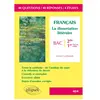 Image de Français, la dissertation littéraire : bac, 2de-1re toutes séries : 40 questions, 40 réponses, 4 études en occasion ou reconditionné
