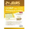 Image de CCINP (ex CCP), physique chimie, filière MP : 24 jours pour préparer l'oral du concours en occasion ou reconditionné