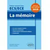 Image de La mémoire : prépas commerciales ECS, ECE : thème de culture générale 2019 en occasion ou reconditionné