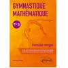 Image de Gymnastique mathématique terminale S : exercices corrigés en occasion ou reconditionné