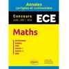 Image de Maths ECE : annales corrigées et commentées, concours 2016-2017-2018 : Ecricome, EDHEC, EML, ESSEC I, ESSEC II, HEC en occasion ou reconditionné