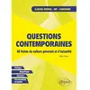 Image de Questions contemporaines : 40 fiches de culture générale et d'actualité : classes prépas, IEP, concours en occasion ou reconditionné