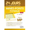 Image de Physique : 24 jours pour préparer l'oral du concours Mines-Ponts : filière MP en occasion ou reconditionné