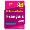 Image de Français 1re : fiches-méthodes, exercices corrigés : nouveaux programmes en occasion ou reconditionné